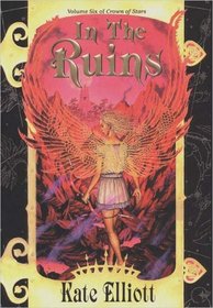 In the Ruins (Crown of Stars, Bk 6)