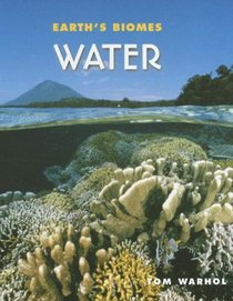 Water (Earth's Biomes)