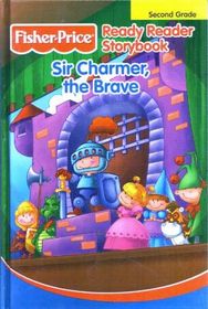 Sir Charmer, the Brave
