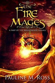 The Fire Mages