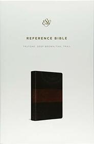 ESV Reference Bible (TruTone, Deep Brown/Tan, Trail Design)