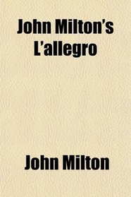 John Milton's L'allegro