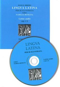 Lingua Latina: Latine Audio (Audio CD ONLY) Chapters 1-10 only from 