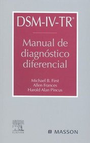 Manual de Diagnostico Diferencial (DSM-IV-TR) (Spanish Edition)