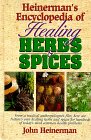 Heinerman's Encyclopedia of Healing Herbs  Spices