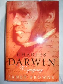 Charles Darwin: Voyaging