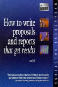 How to Write Proposals  Reports That Get Results