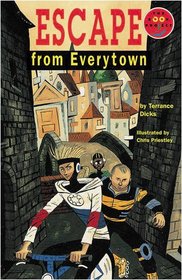 Escape from Everytown (Fiction 4 Band 3)(Longman Book Project)