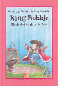 King Bobble (North-South Paperback)