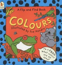 Flip and Find: Colours (Flip and Find)