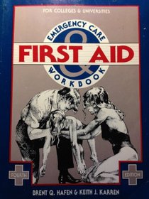 First Aid & Emergency Care Workbook
