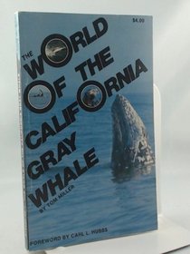 The world of the California gray whale