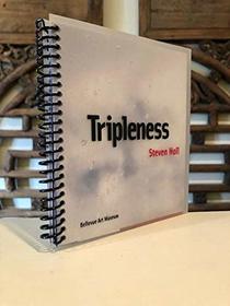 TRIPLENESS
