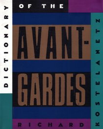 The Dictionary of the Avant-Gardes