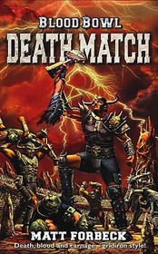 Death Match (Blood Bowl, bk 3)