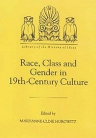 Race, Class and Gender in Nineteenth-Century Culture