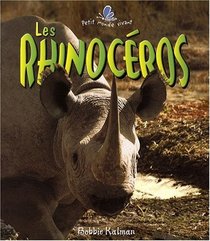 Les Rhinoceros (Petit Monde Vivant) (French Edition)