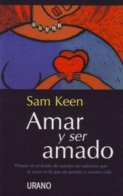 Amar y Ser Amado (Spanish Edition)