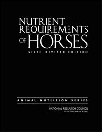 Nutrient Requirements of Horses