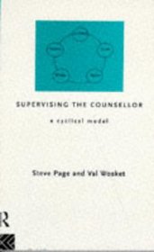 Supervising the Counsellor: A Cyclical Model