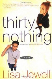 Thirty Nothing