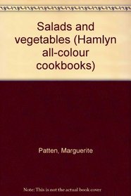 Salads and vegetables (Hamlyn all-colour cookbooks)