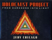 Holocaust Project: From Darkness Into Light