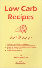 Low Carb Recipes Fast & Easy (Revised Edition)