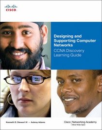 Designing and Supporting Computer Networks, CCNA Discovery Learning Guide (Companion Guide)