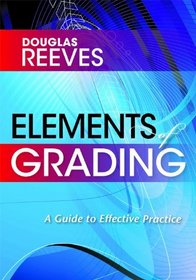 Elements of Grading: A Guide to Effective Practice