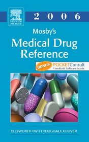 Mosby's Medical Drug Reference 2006: Textbook with PocketConsult Handheld Software