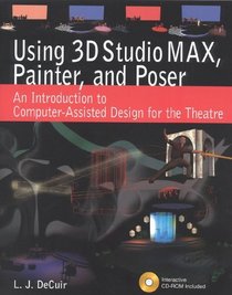 Using 3D Studio MAX, Painter, and Poser