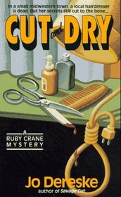 Cut and Dry (Ruby Crane, Bk 2)