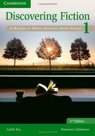Discovering Fiction Level 1 Student's Book: A Reader of North American Short Stories