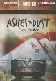 Ashes to Dust (Las Vegas, Bk 2) (Audio MP3 CD) (Unabridged)