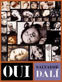 Oui: The Paranoid-Critical Revolution: Writings, 1927-1933