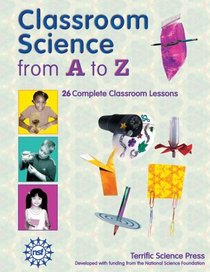 Classroom Science From A To Z