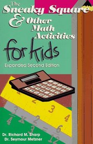 The Sneaky Square and Other Math Activities for Kids