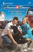A Firefighter In The Family (Harlequin American Romance, No 1228)