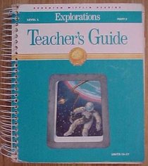 Explorations Teacher's Guide Part 2 Units 19-37 (Houghton Mifflin Reading)