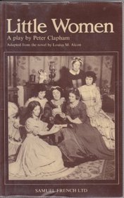 Little Women: Play (Acting Edition)