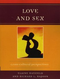 Love And Sex: Cross-cultural Perspectives