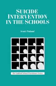 Suicide Intervention in the Schools