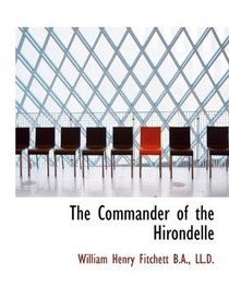 The Commander of the Hirondelle