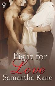 Fight for Love (Brothers in Arms, Bk 12)
