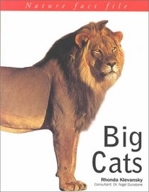 Big Cats (Nature Fact Files)