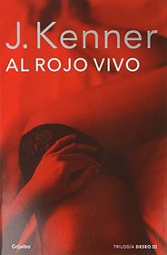 Al Rojo Vivo / Under Fire (Deseo) (Spanish Edition)