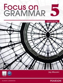 Value Pack: Focus on Grammar 5 Student Book and Workbook (4th Edition)