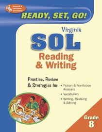 Ready, Set, Go! Virginia SOL, Reading & Writing, Grade 8 (REA) (Ready, Set, Go!)