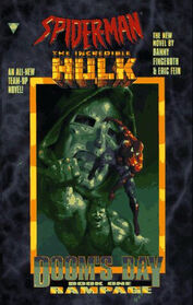 Spider-Man & the Incredible Hulk -- Doomsday, Vol 1: Rampage